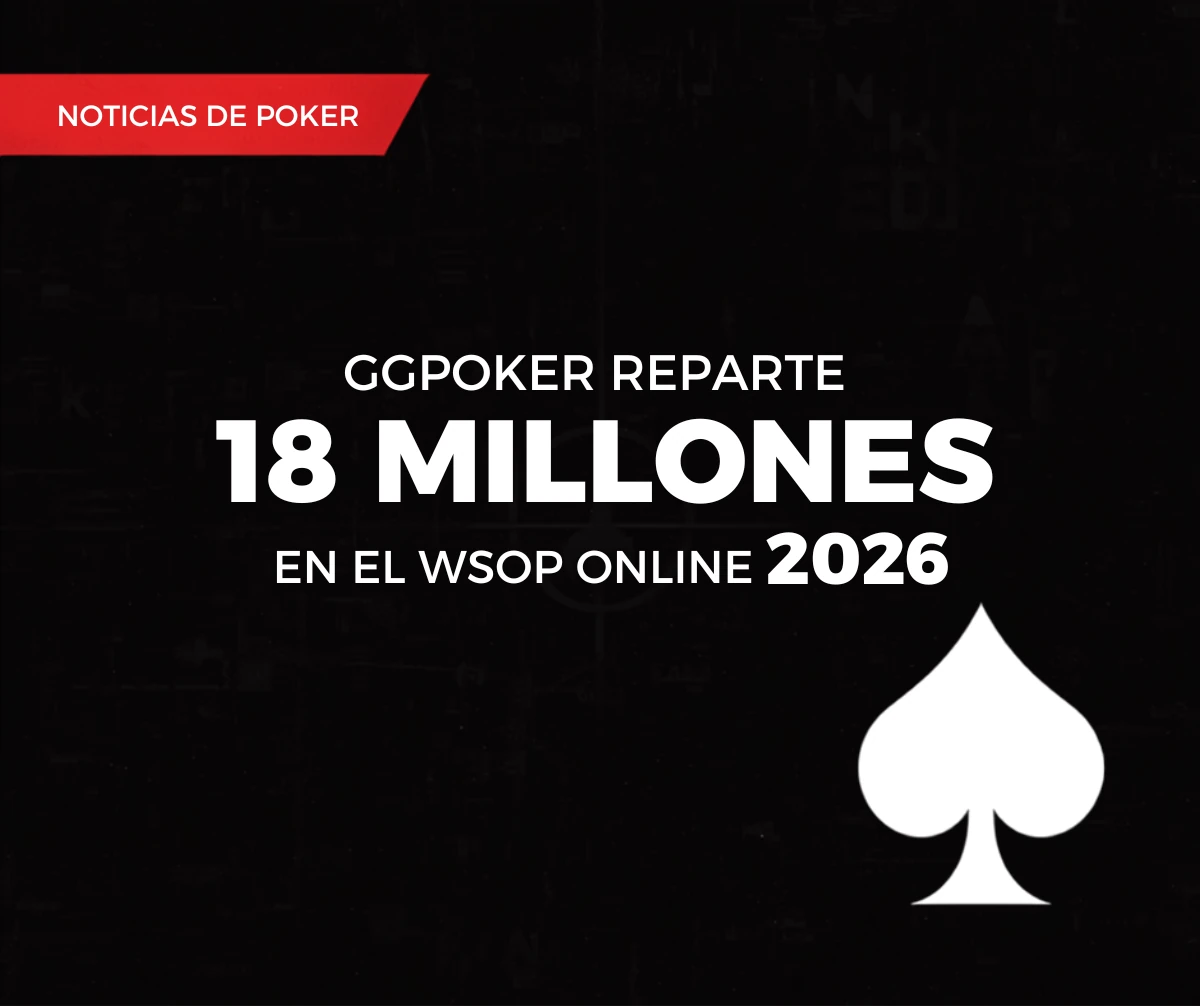 GGPoker reparte 18 millones de dolares en promociones durante el WSOP Online 2026 - Noticias de Poker Original Gamblers